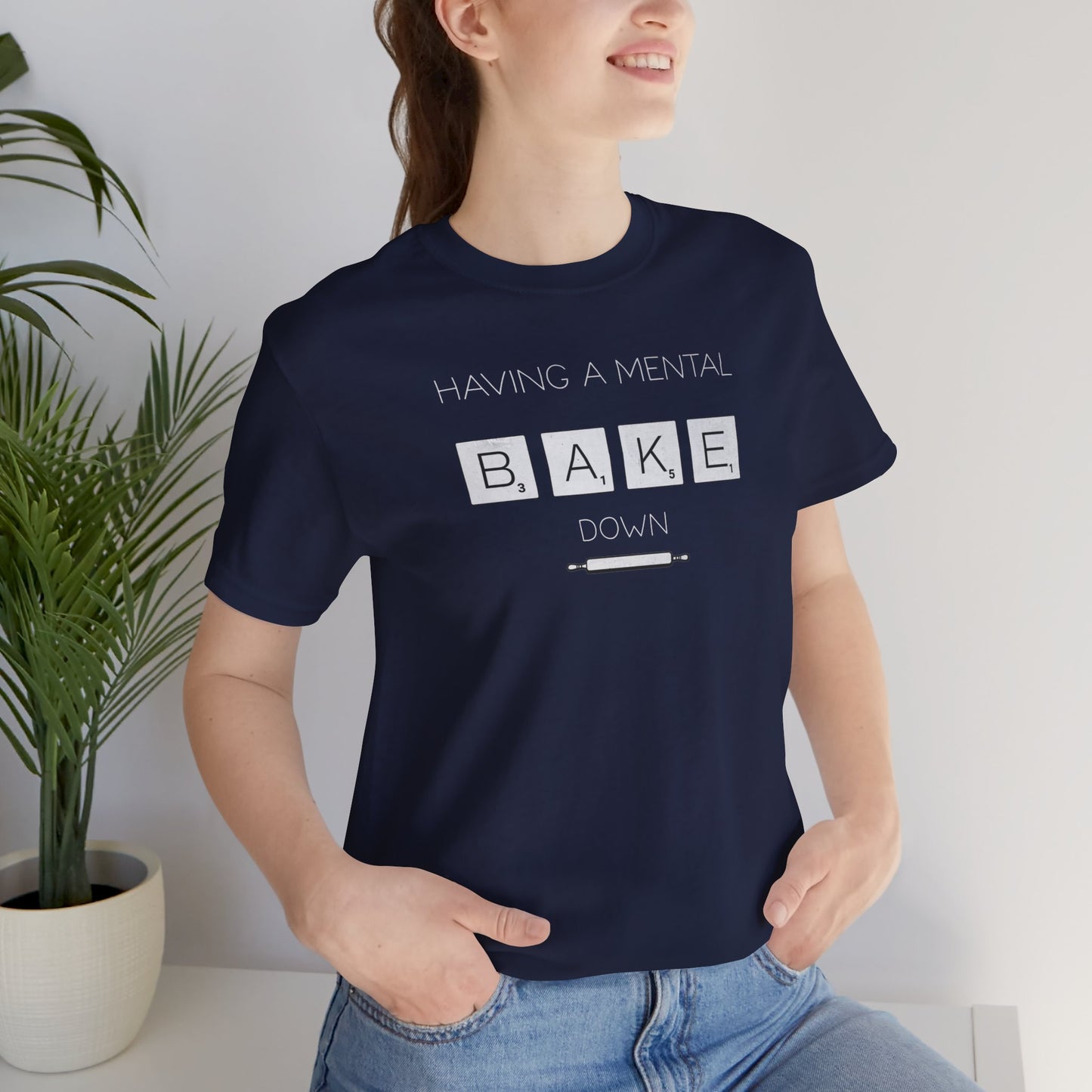 Having a Mental Bakedown Tokens Tee - Morning Mate Design