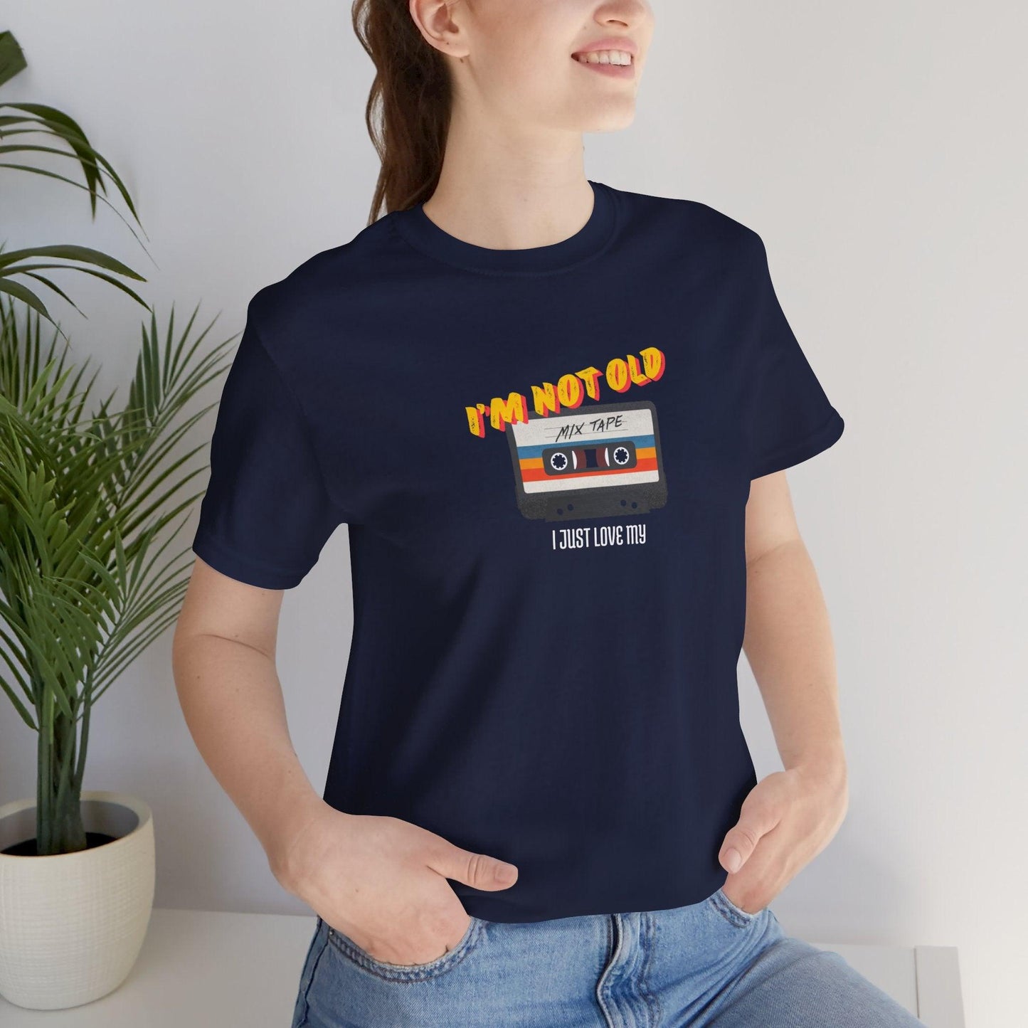 I'm Not Old I Just Like My Mixtape T-Shirt - Morning Mate Design