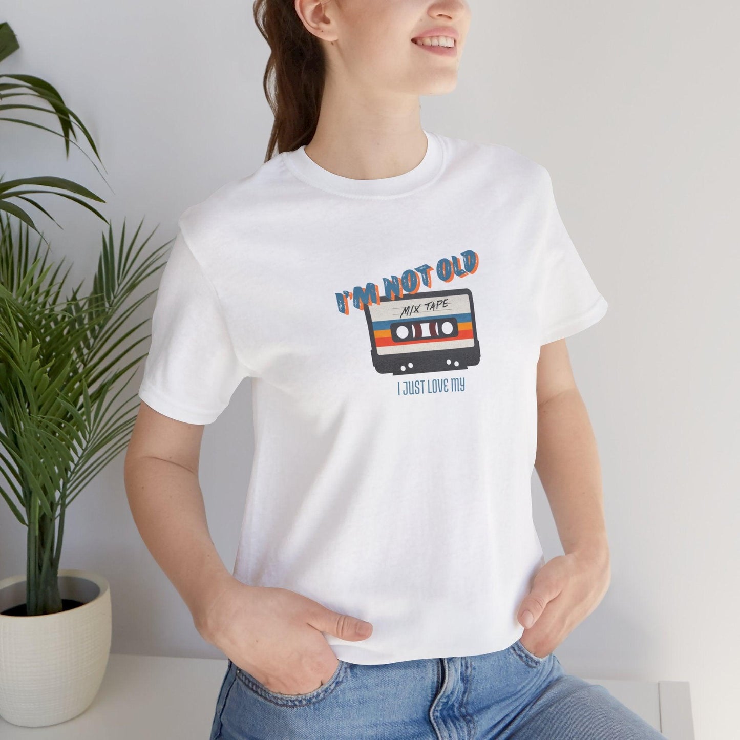 I'm Not Old I Just Like My Mixtape T-Shirt - Morning Mate Design