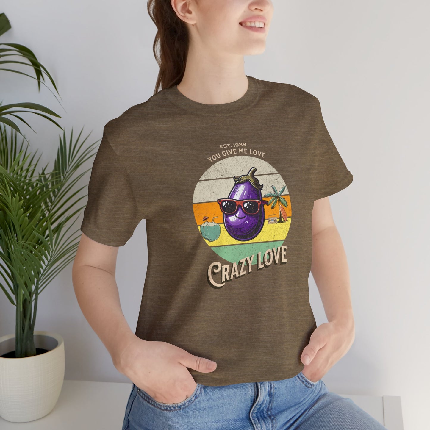 You Give Me Love, Crazy Love Tee - Morning Mate Design